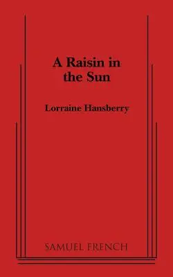 A Raisin in the Sun