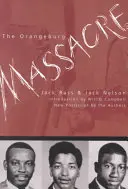 Az orangeburgi mészárlás - The Orangeburg Massacre