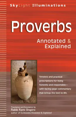 Példabeszédek: Annotated & Explained - Proverbs: Annotated & Explained