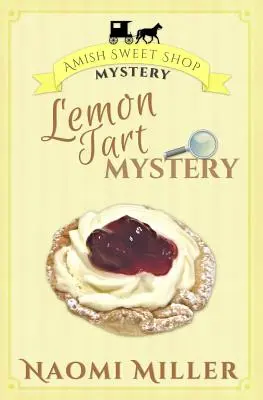 Záhada citronového koláče - Lemon Tart Mystery