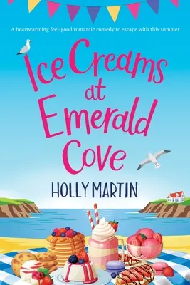 Fagylaltok a Smaragd-öbölben: Large Print edition - Ice Creams at Emerald Cove: Large Print edition