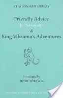 Narayana baráti tanácsai és Vikrama király kalandjai - Friendly Advice by Narayana and King Vikrama's Adventures