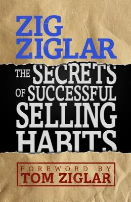 A sikeres értékesítési szokások titkai - The Secrets of Successful Selling Habits