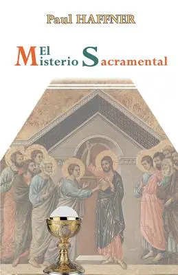 El Misterio Sacramental