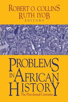 Az afrikai történelem problémái - Problems in African History