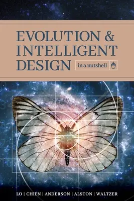 Evolúció és intelligens tervezés dióhéjban - Evolution and Intelligent Design in a Nutshell