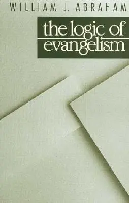 Az evangelizáció logikája - Logic of Evangelism