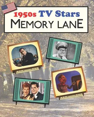 1950-es évek tévésztárok Memory Lane: Nagyméretű (amerikai kiadás) képeskönyv demens betegek számára - 1950s TV Stars Memory Lane: Large print (US Edition) picture book for dementia patients