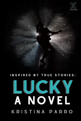 Lucky: A Novel (Taylor Swift folklórja és Rebekah Harkness hihetetlen igaz története ihlette) - Lucky: A Novel (inspired by Taylor Swift's folklore and the incredible true story of Rebekah Harkness)