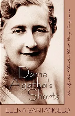 Dame Agatha rövidnadrágjai - Dame Agatha's Shorts