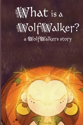 Mi az a WolfWalker? - What is a WolfWalker?