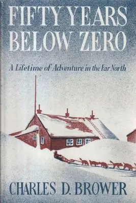 Ötven évvel a nulla alatt - Fifty Years Below Zero