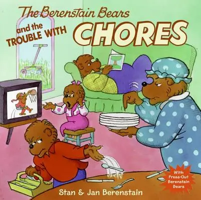 A Berenstain medvék és a házimunka problémája - The Berenstain Bears and the Trouble with Chores