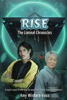 Rise: The Liminal Chronicles