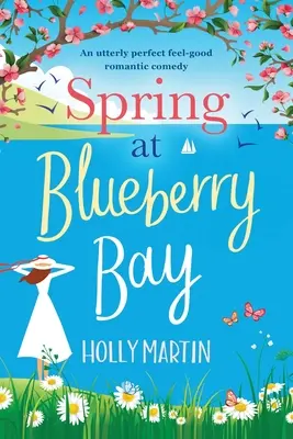 Tavasz a Blueberry Bayben: Large Print edition - Spring at Blueberry Bay: Large Print edition