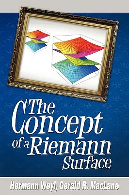 A Riemann-felület fogalma - The Concept of a Riemann Surface