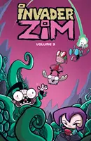 Invader Zim 3. kötet, 3. kiadás - Invader Zim Vol. 3, 3