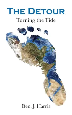 The Detour: A dagály megfordítása - The Detour: Turning the Tide