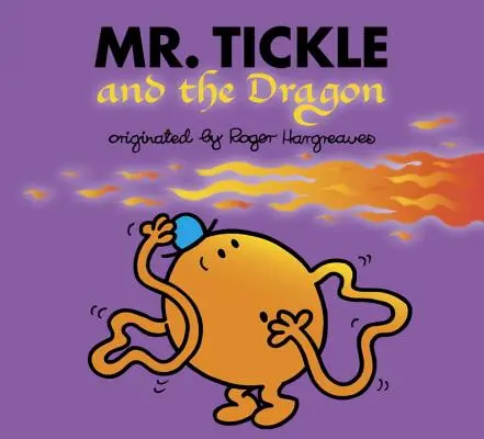 Csiklandós úr és a sárkány - Mr. Tickle and the Dragon