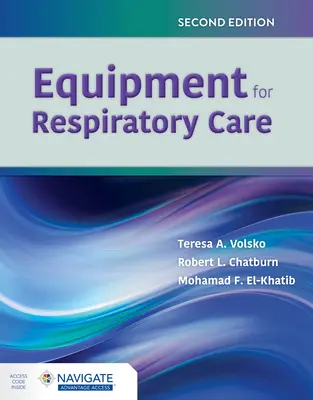 A légzésgondozás felszerelései - Equipment for Respiratory Care