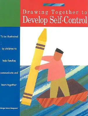 Együtt rajzolva fejleszteni az önkontrollt - Drawing Together to Develop Self-Control