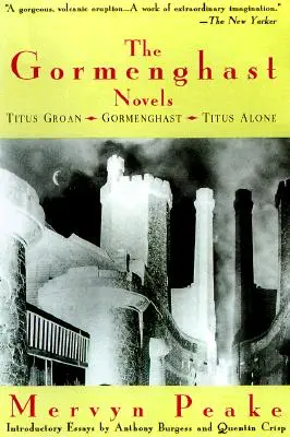 A Gormenghast-regények - The Gormenghast Novels