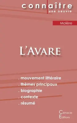 L'Avare de Molire (teljes irodalmi elemzés és összefoglaló) - Fiche de lecture L'Avare de Molire (Analyse littraire de rfrence et rsum complet)