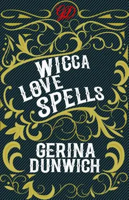 Wicca szerelmi varázslatok - Wicca Love Spells