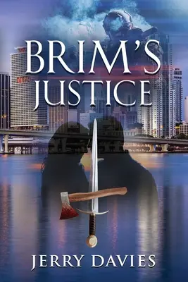 Brim igazsága - Brim's Justice