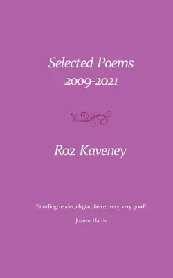 Válogatott versek 2009-2021 - Selected Poems 2009-2021