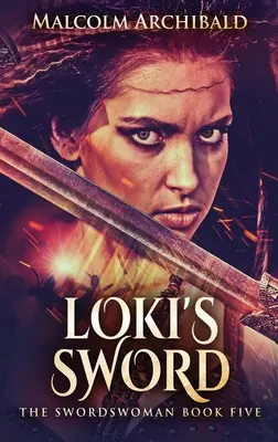 Loki kardja - Loki's Sword