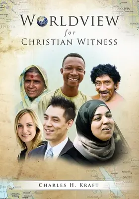 Világnézet a keresztény tanúságtételhez - Worldview for Christian Witness