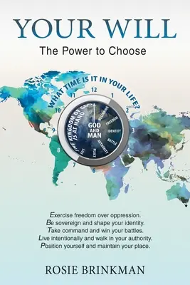 A te akaratod: A választás hatalma - Your Will: The Power to Choose