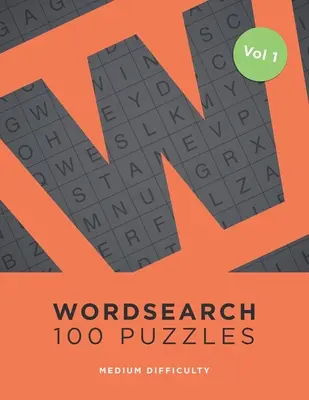 Szókereső 100 rejtvény: Szókereső könyv felnőtteknek - 100 rejtvény - Wordsearch 100 Puzzles: Word Search Book For Adults - 100 Puzzles