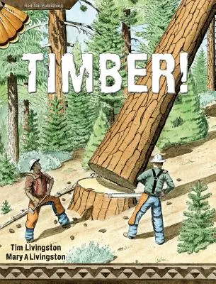 Fűrészáru! - Timber!