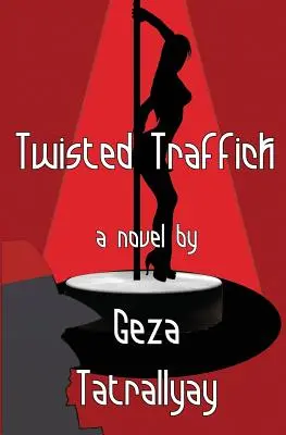 Twisted Traffick