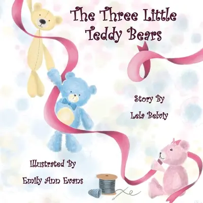 A három kis mackó - The Three Little Teddy Bears