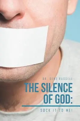 Isten csendje: Sock It to Me! - The Silence of God: Sock It to Me!