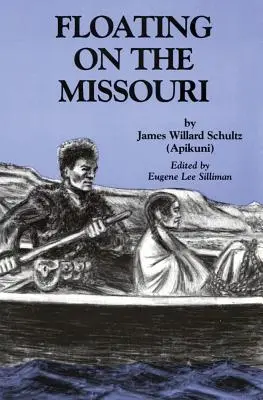 Úszás a Missourin - Floating on the Missouri