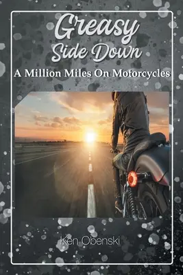 Greasy Side Down (Obenski Kenneth (Ken))