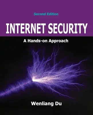 Internetbiztonság: A Hands-on Approach - Internet Security: A Hands-on Approach