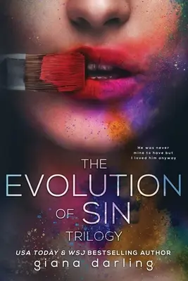 A bűn evolúciója: A teljes trilógia - The Evolution Of Sin: The Complete Trilogy