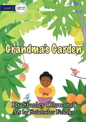 Nagymama kertje - Grandma's Garden