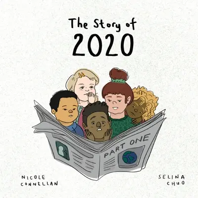 A 2020-as év története: Első rész - The Story of 2020: Part One