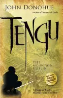 Tengu: A hegyi kobold - Tengu: The Mountain Goblin