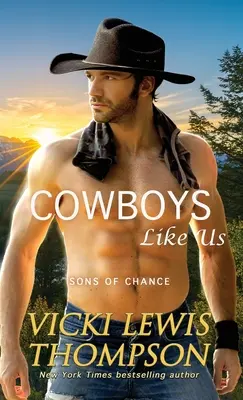 Cowboyok, mint mi - Cowboys Like Us