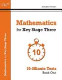 Matematika KS3: 10 perces tesztek - 1. könyv (válaszokkal együtt) - Mathematics for KS3: 10-Minute Tests - Book 1 (including Answers)