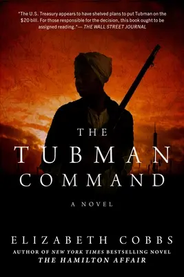 A Tubman-parancsnokság - The Tubman Command