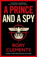 Prince and a Spy - A 2021-es év legjobban várt kémthrillere - Prince and a Spy - The most anticipated spy thriller of 2021