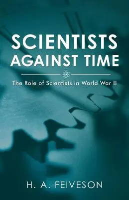 Tudósok az idő ellen: A tudósok szerepe az I. világháborúban - Scientists Against Time: The Role of Scientists in World War Ii